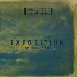 Exposition - Eaux-Fortes et Méandres